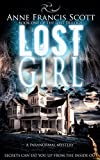 Lost Girl (Book One of the Lost Trilogy): A Paranormal Mystery