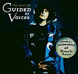The Best of Guided By Voices: Human Amusements At Hourly Rates
