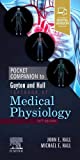 Pocket Companion to Guyton and Hall Textbook of Medical Physiology (Guyton Physiology)