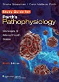 Porth's Pathophysiology: Concepts of Altered Health States