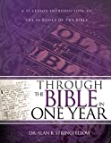 Through the Bible in One Year: A 52 Lesson Introduction to the 66 Books of the Bible