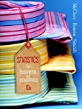 by McClave, James T., Benson, P. George, Sincich, Terry Statistics for Business & Economics (10th Edition) (2007) Hardcover