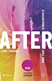 After. Almas perdidas (Serie After 3) (Spanish Edition)