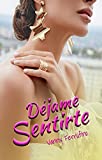Déjame Sentirte (Almas perdidas nº 2) (Spanish Edition)