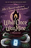 What Once Was Mine: A Twisted Tale