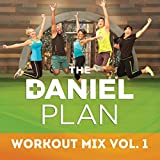 Daniel Plan Workout Mix, Vol. 1