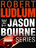 The Jason Bourne Series 3-Book Bundle: The Bourne Identity, The Bourne Supremacy, The Bourne Ultimatum