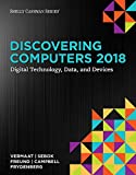 Bundle: Discovering Computers ©2018: Digital Technology, Data, and Devices, Loose-leaf Version + Illustrated Microsoft Office 365 & Office 2016: Fundamentals, Loose-leaf Version