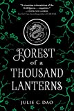 Forest of a Thousand Lanterns (Rise of the Empress)