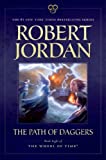 By Robert Jordan - The Path of Daggers: Book Eight of The Wheel of Time' (2nd Edition) (2013-11-27) [Paperback]