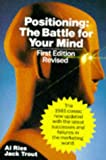 Positioning: The Battle for Your Mind (1st Edition Revised)