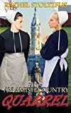 An Amish Country Quarrel (Lancaster County Amish Quarrel Series (Living Amish) Book 1)