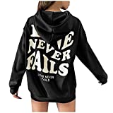 Womens Hoodie Sweatshirts Casual Love Never Fail Long Sleeve Pullover Clothes Shirts Saying Cute Tops (Black, M)