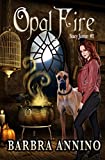Opal Fire (Stacy Justice Mysteries Book 2)
