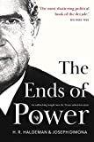 The Ends of Power: An explosive insider's account of Watergate