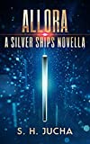 Allora (The Silver Ships Book 7)