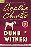 Dumb Witness: Hercule Poirot Investigates (Hercule Poirot series Book 16)