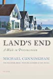 Land's End: A Walk in Provincetown