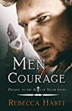 Men of Courage: Prequel Novella to the Acts of Valor series