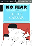 Julius Caesar (Turtleback School & Library Binding Edition) (Sparknotes No Fear Shakespeare)