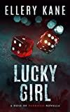 Lucky Girl: A Dose of Darkness Novella (Doctors of Darkness Book 5)