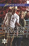 High-Risk Reunion (Lone Star Justice Book 1)