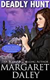 Deadly Hunt (Strong Women, Extraordinary Situations Book 1)