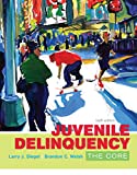 Juvenile Delinquency: The Core