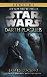 Darth Plagueis: Star Wars by James Luceno (Oct 30 2012)