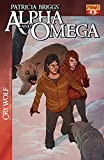 Patricia Briggs' Alpha & Omega: Cry Wolf #6