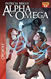 Patricia Briggs' Alpha & Omega: Cry Wolf #5
