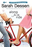 Along for the Ride by Sarah Dessen (2009-06-16)