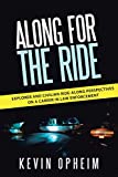 Along for the Ride: Explorer and Civilian Ride-Along Perspectives on a Career in Law Enforcement