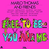 Marlo Thomas and Friends, Free to be You and Me