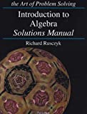 Introduction to Algebra Solution Manual