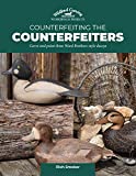 Counterfeiting the Counterfeiters: Carve and paint three Ward Brothers-style decoys