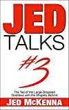 Jed Talks #3: The Tao of the Large-Breasted Goddess with the Shapely Behind