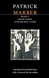 Marber Plays: 1: After Miss Julie; Closer; Dealer's Choice (Contemporary Dramatists)