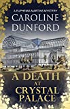 A Death at Crystal Palace (Euphemia Martins Mystery 11): A deadly wartime mystery (A Euphemia Martins Mystery Book 15)