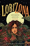 Lobizona (Wolves of No World, 1)