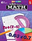 180 Days of Math: Grade 5 - Daily Math Practice Workbook for Classroom and Home, Cool and Fun Math, Elementary School Level Activities Created by Teachers to Master Challenging Concepts