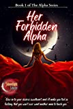 Her Forbidden Alpha: Book 1 of The Alpha Series