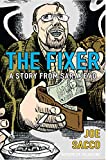 The Fixer : A Story from Sarajevo