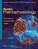 Porth's Pathophysiology: Concepts of Altered Health States(Ninth Edition)