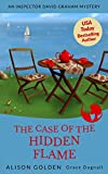 The Case of the Hidden Flame (Inspector David Graham Mysteries Book 2)