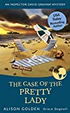 The Case of the Pretty Lady (Inspector David Graham Mysteries Book 6)