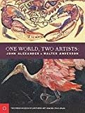One World, Two Artists: John Alexander and Walter Anderson