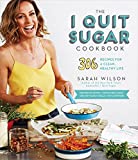 The I Quit Sugar Cookbook: 306 Recipes for a Clean, Healthy Life