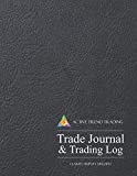 Active Trend Trading Trade Journal & Trading Log: 8.5"x11" Desk Size Trading Journal