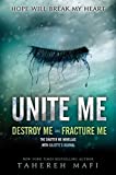 Unite Me (Shatter Me)